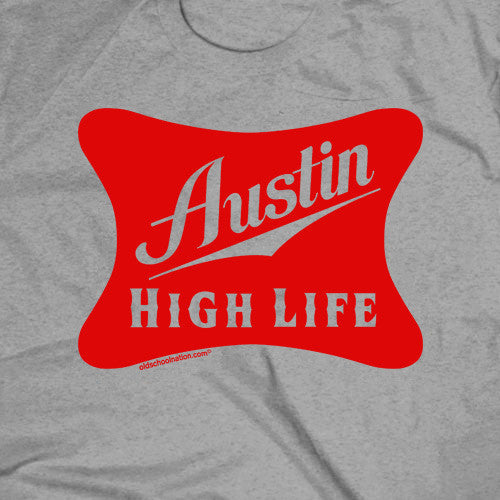 Austin High Life Sport Grey T-shirt